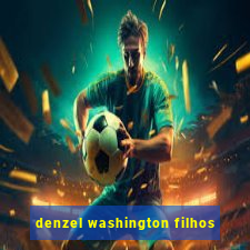 denzel washington filhos